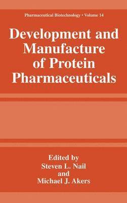 Development and Manufacture of Protein Pharmaceuticals 1