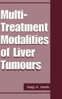 Multi Treatment Modalities of Liver Tumours 1