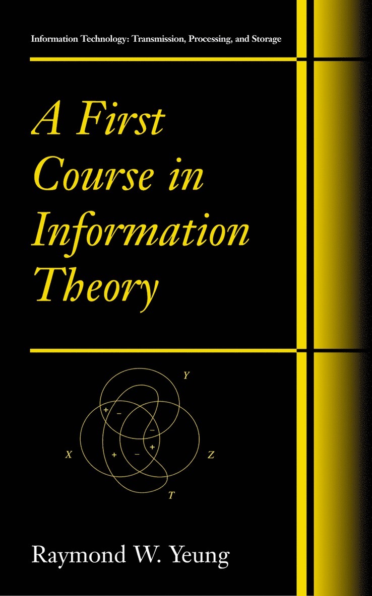 A First Course in Information Theory 1