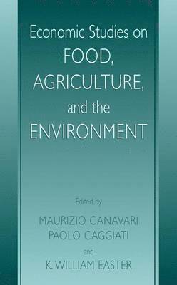 Economic Studies on Food, Agriculture, and the Environment