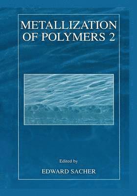 Metallization of Polymers 2 1