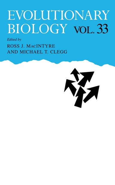 Ross J. MacIntyre, Michael T. Clegg - Evolutionary Biology, Inbunden