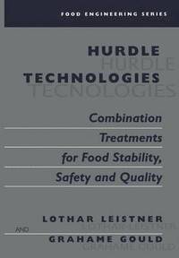 bokomslag Hurdle Technologies: Combination Treatments for Food Stability, Safety and Quality