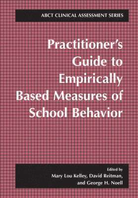 Practitioners Guide to Empirically Based Measures of School Behavior 1