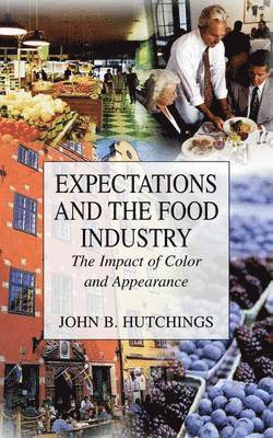 John B. Hutchings - Expectations and the Food Industry, Inbunden