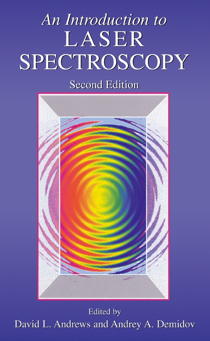 David L. Andrews, Andrey A. Demidov - Introduction to Laser Spectroscopy, Inbunden