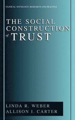 Social Construction of Trust