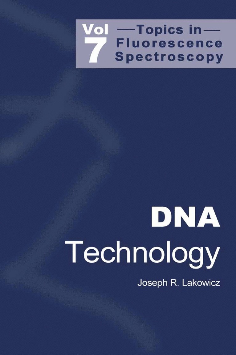 Joseph R. Lakowicz, Ebrary Inc - DNA Technology, Inbunden