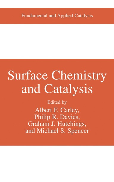 bokomslag Surface Chemistry and Catalysis