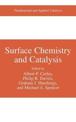Surface Chemistry and Catalysis 1