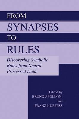 From Synapses to Rules 1