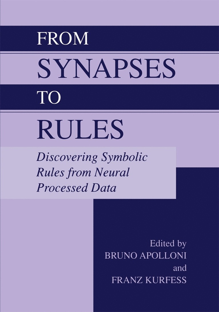 From Synapses to Rules 1