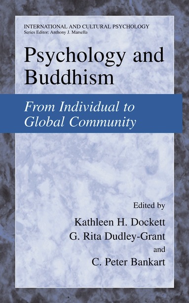 Kathleen H. Dockett, G. Rita Dudley-Grant, C. Peter Bankart - Psychology and Buddhism, Inbunden