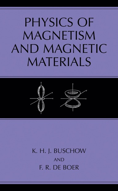 bokomslag Physics of Magnetism and Magnetic Materials