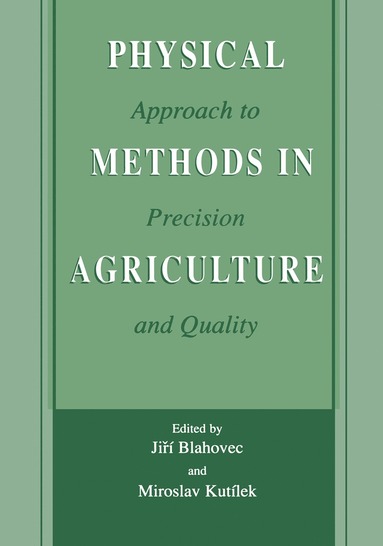 bokomslag Physical Methods in Agriculture