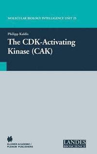 bokomslag The CDK-Activating Kinase (CAK)