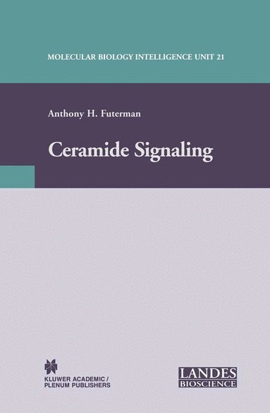 Anthony H. Futerman - Ceramide Signaling, Inbunden