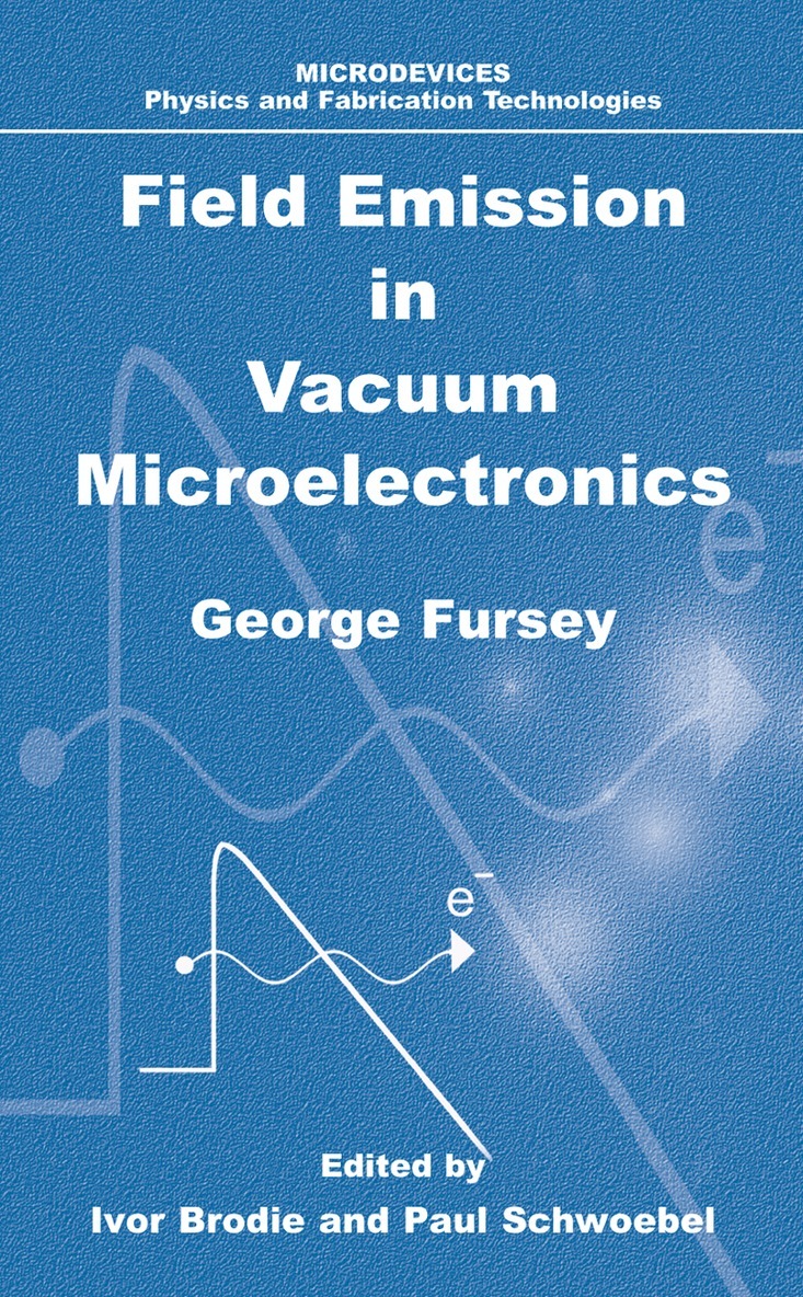 Field Emission in Vacuum Microelectronics 1