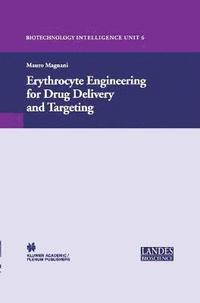 bokomslag Erythrocyte Engineering for Drug Delivery and Targeting