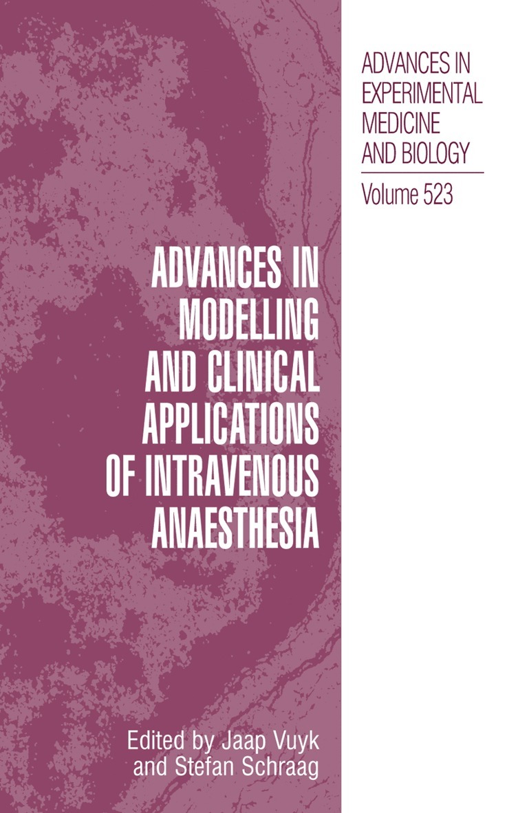 Advances in Modelling and Clinical Application of Intravenous Anaesthesia 1