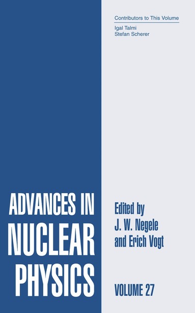 J.W. Negele, Erich W. Vogt - Advances in Nuclear Physics, Inbunden