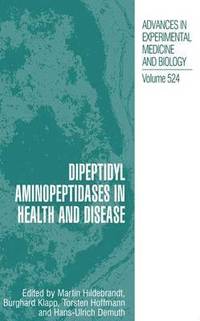 bokomslag Dipeptidyl Aminopeptidases in Health and Disease