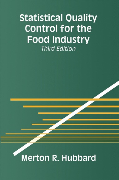 bokomslag Statistical Quality Control for the Food Industry