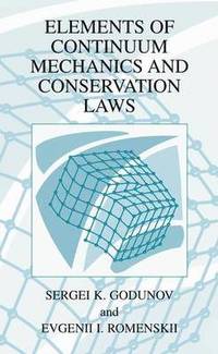 bokomslag Elements of Continuum Mechanics and Conservation Laws