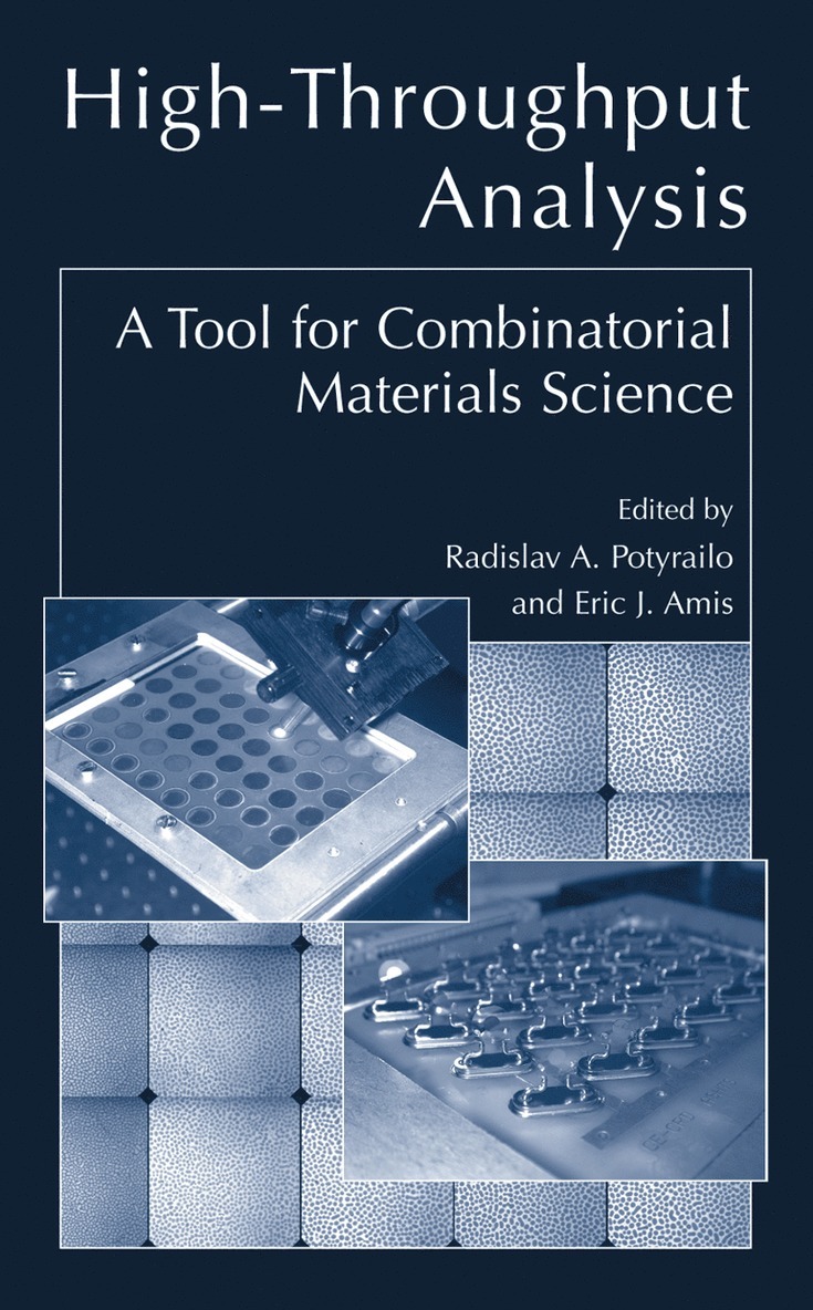 Radislav A. Potyrailo, Eric J. Amis - High-Throughput Analysis, Inbunden