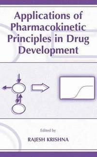 bokomslag Applications of Pharmacokinetic Principles in Drug Development