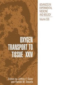 bokomslag Oxygen Transport to Tissue XXIV: v. 24
