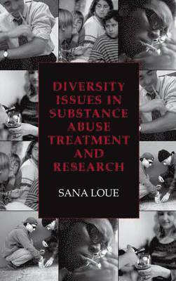 Diversity Issues in Substance Abuse Treatment and Research 1