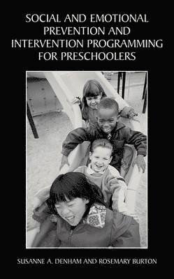Social and Emotional Prevention and Intervention Programming for Preschoolers 1