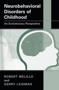 bokomslag Neurobehavioral Disorders of Childhood