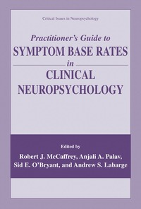 bokomslag Practitioner's Guide to Symptom Base Rates in Clinical Neuropsychology