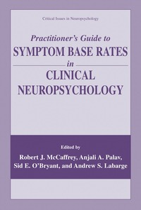 bokomslag Practitioners Guide to Symptom Base Rates in Clinical Neuropsychology