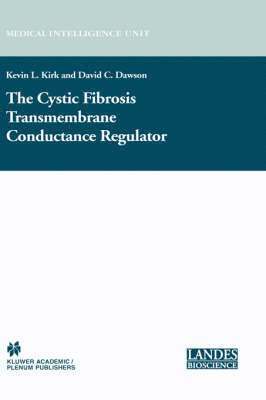 bokomslag The Cystic Fibrosis Transmembrane Conductance Regulator