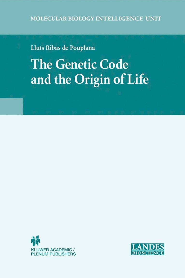 Lluis Ribas de Pouplana - Genetic Code and the Origin of Life, Inbunden