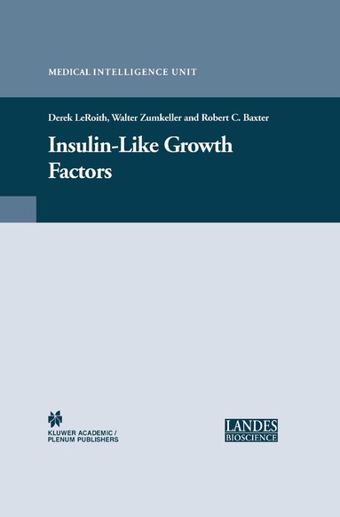 Derek Leroith, Walter Zumkeller, Robert C. Baxter - Insulin-like Growth Factor Receptor Signalling, Inbunden