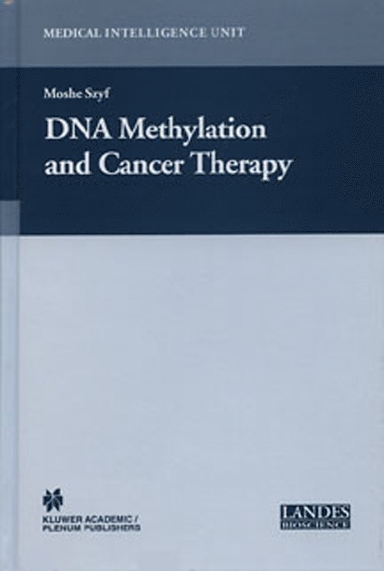 DNA Methylation and Cancer Therapy 1