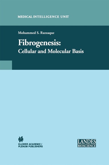 Moshe S. Razzaque - Fibrogenesis, Inbunden
