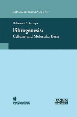 Moshe S. Razzaque, Mohammed S. Razzaque - Fibrogenesis, Inbunden