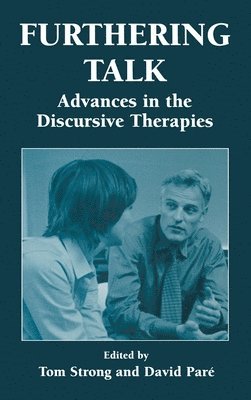 bokomslag Furthering Talk: Advances in the Discursive Therapies
