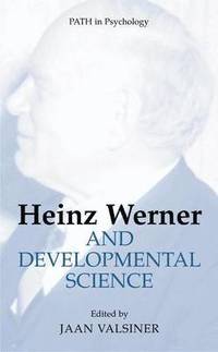 bokomslag Heinz Werner and Developmental Science