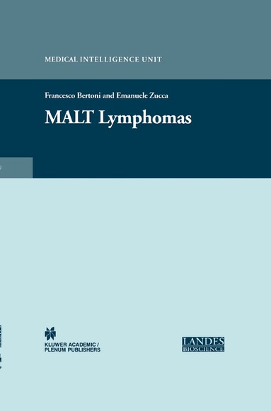 Emanuele Zucca, Emanuele Zucca, Francesco Bertoni - MALT Lymphomas, Inbunden
