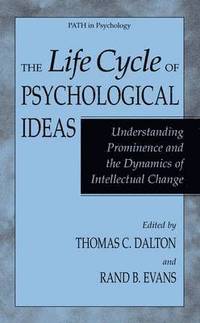 bokomslag The Life Cycle of Psychological Ideas