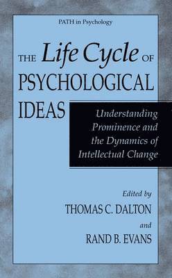 bokomslag The Life Cycle of Psychological Ideas