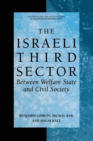 Benjamin Gidron, Michal Bar, Hagai Katz - Israeli Third Sector, Inbunden