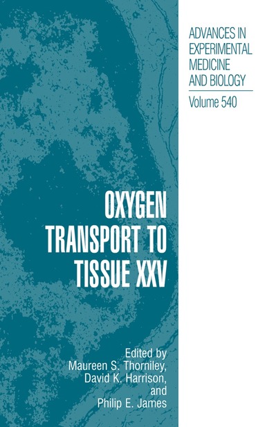 bokomslag Oxygen Transport to Tissue XXV