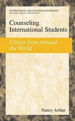 Nancy Marie Arthur, Nancy Arthur - Counseling International Students, Inbunden